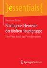 Pnictogene: Elemente Der Fünften Hauptgruppe: Eine Reise Durch Das Periodensystem (Essentials) By Hermann Sicius Cover Image