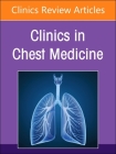 Pediatric Respiratory Disease, an Issue of Clinics in Chest Medicine: Volume 45-3 (Clinics: Internal Medicine #45) Cover Image