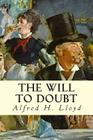 The Will to Doubt Cover Image