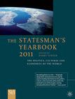The Statesman's Yearbook 2011: The Politics, Cultures and Economies of the World By B. Turner (Editor) Cover Image