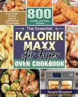 The Essential Kalorik Maxx Air Fryer Oven Cookbook Cover Image