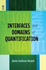 Interfaces and Domains of Quantification (Theoretical Developments in Hispanic Lin) Cover Image