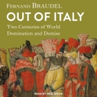 Out of Italy: Two Centuries of World Domination and Demise Cover Image