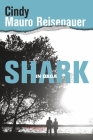 Shark in Daga By Cindy Mauro Reisenauer Cover Image