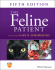 The Feline Patient By Gary D. Norsworthy (Editor) Cover Image