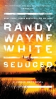 Seduced (A Hannah Smith Novel #4) By Randy Wayne White Cover Image