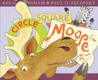 Circle, Square, Moose Cover Image