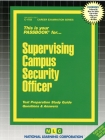 Supervising Campus Security Officer: Passbooks Study Guide (Career Examination Series) By National Learning Corporation Cover Image