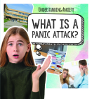 What Is a Panic Attack? By Caitie McAneney Cover Image