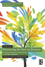 Resourcing the Start-up Business: Creating Dynamic Entrepreneurial Learning Capabilities (Routledge Masters in Entrepreneurship) By Oswald Jones, Allan MacPherson, Dilani Jayawarna Cover Image