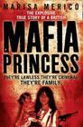 Mafia Princess By Marisa Merico Cover Image