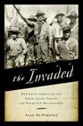 Invaded: How Latin Americans and Their Allies Fought and Ended U.S. Occupations Cover Image