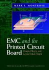 EMC and the Printed Circuit Board: Design, Theory, and Layout Made Simple Cover Image