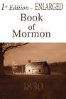 1st Edition Enlarged Book of Mormon By Joseph Smith (Transcribed by) Cover Image