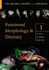 Functional Morphology and Diversity: Volume I (Natural History of the Crustacea #1) By Les Watling (Editor), Martin Thiel (Editor) Cover Image