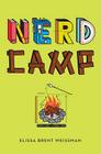 Nerd Camp By Elissa Brent Weissman Cover Image