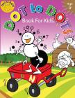 Dot to Dots Book for Kids Ages 3+: Children Activity Connect the dots, Coloring Book for Kids Ages 2-4 3-5 Cover Image