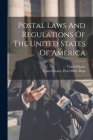 Postal Laws And Regulations Of The United States Of America Cover Image