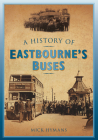 A History of Eastbourne's Buses Cover Image