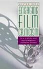Engaging Film Criticism: Film History and Contemporary American Cinema (Contemporary Film #2) By Joanne Hershfield (Editor), Walter Metz Cover Image