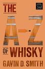 A-Z of Whisky By Gavin Smith Cover Image
