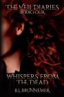 Whispers From The Dead (Veil Diaries #4) By B. L. Brunnemer Cover Image