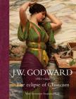 Jw Godward 1861-1922: The Eclipse of Classicism By Vern G. Swanson Cover Image