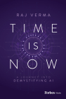 Time Is Now: A Journey Into Demystifying AI Cover Image