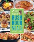Rose Reisman's Rush Hour Meals: Recipes for the Entire Family By Rose Reisman Cover Image
