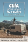 Guía para viajar en camper por Cataluña: Vivir la Vanlife By Alfonso Ruiz Iglesias (Contribution by), Coral Caldito Serrano Cover Image