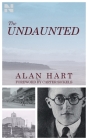 The Undaunted By Alan Hunt, Carter Sickels (Foreword by) Cover Image