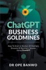 ChatGPT Business Goldmines By Ope Banwo Cover Image