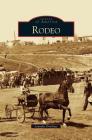 Rodeo By Jennifer Dowling Cover Image