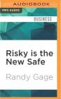 Risky Is the New Safe Cover Image