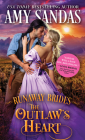 The Outlaw's Heart (Runaway Brides) By Amy Sandas Cover Image