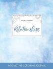 Adult Coloring Journal: Relationships (Sea Life Illustrations, Clear Skies) Cover Image