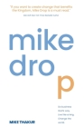 Mike Drop: Do Business God's Way. Live Like a King. Change the World Cover Image