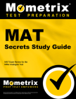 Mat Secrets Study Guide: Mat Exam Review for the Miller Analogies Test Cover Image