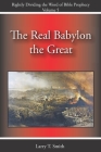 The Real Babylon the Great By Larry T. Smith Cover Image