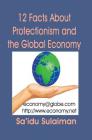 12 Facts About Protectionism and the Global Economy By Sa'idu Sulaiman Cover Image