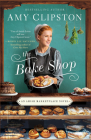 The Bake Shop By Amy Clipston Cover Image