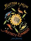 Flutter & Hum / Aleteo y Zumbido: Animal Poems / Poemas de Animales (Bilingual) Cover Image