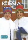 Russia - The People (Revised, Ed. 2) By Greg Nickles Cover Image
