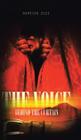 The Voice Behind the Curtain By Warrior Zuzu Cover Image