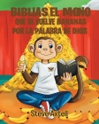 Biblias El Mono Que Se Vuelve Bananas Por La Palabra de Dios Cover Image