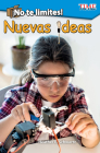¡No te limites! Nuevas ideas (TIME FOR KIDS®: Informational Text) Cover Image