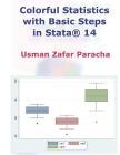 Colorful Statistics with Basic Steps in Stata(r) 14 By Usman Zafar Paracha Cover Image