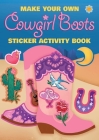 Make Your Own Cowgirl Boots Sticker Activity Book Cover Image