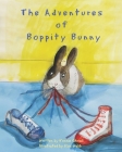 The Adventures of Boppity Bunny By Ross Webb (Illustrator), Konnie Christ Cover Image