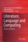 Literature, Language and Computing: Russian Contribution Cover Image